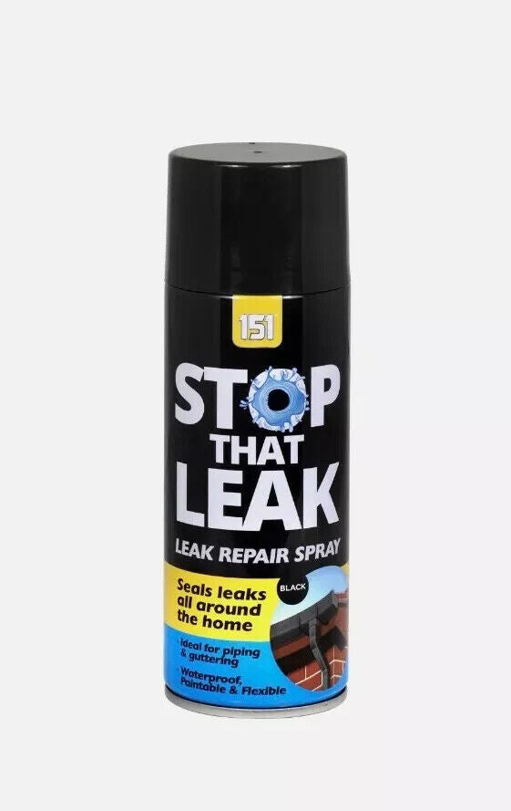 151 STOP THAT LEAK REPAIR SPRAY SEALS LEAKS ALL AROUND THE HOME 400ml - BLACK